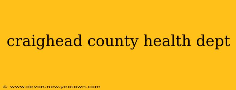 craighead county health dept