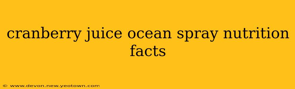 cranberry juice ocean spray nutrition facts