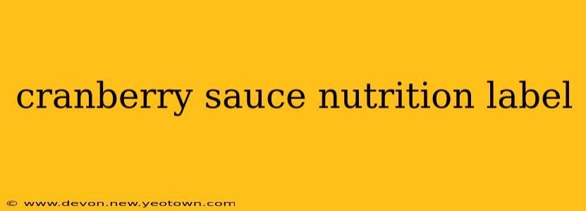 cranberry sauce nutrition label