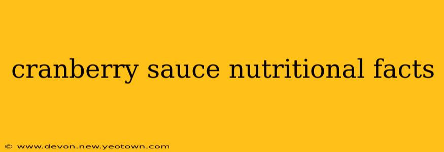 cranberry sauce nutritional facts