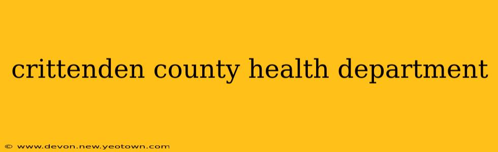 crittenden county health department