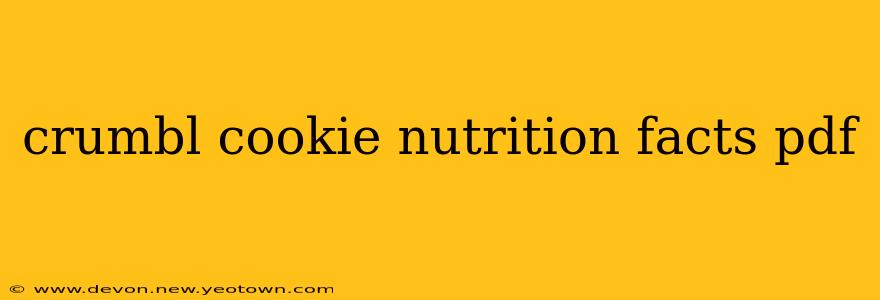 crumbl cookie nutrition facts pdf