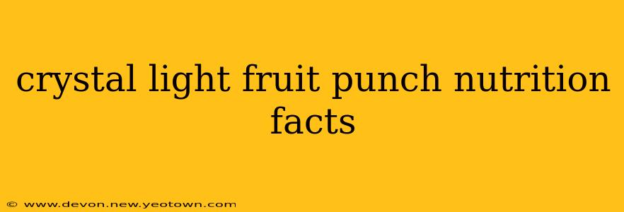 crystal light fruit punch nutrition facts