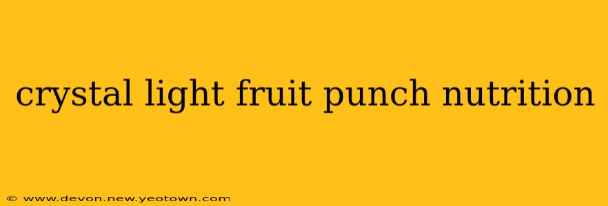 crystal light fruit punch nutrition