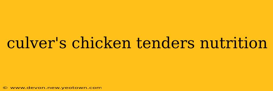 culver's chicken tenders nutrition
