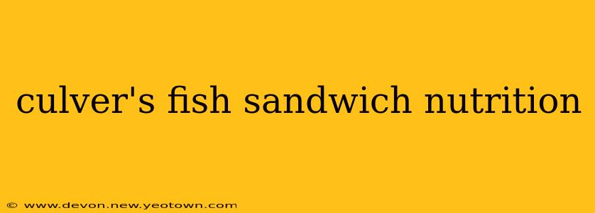 culver's fish sandwich nutrition