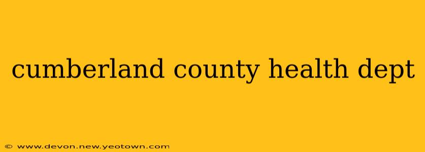 cumberland county health dept