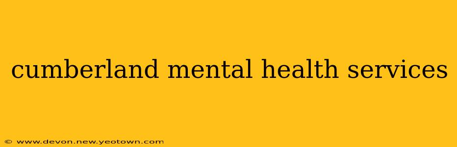 cumberland mental health services