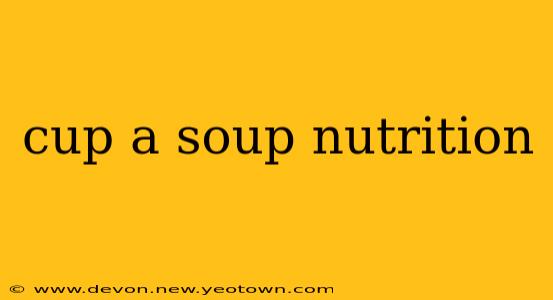 cup a soup nutrition