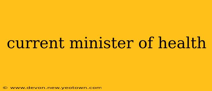 current minister of health