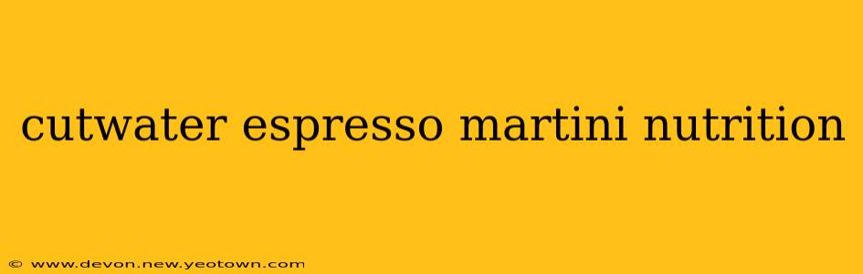 cutwater espresso martini nutrition