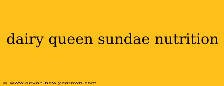 dairy queen sundae nutrition