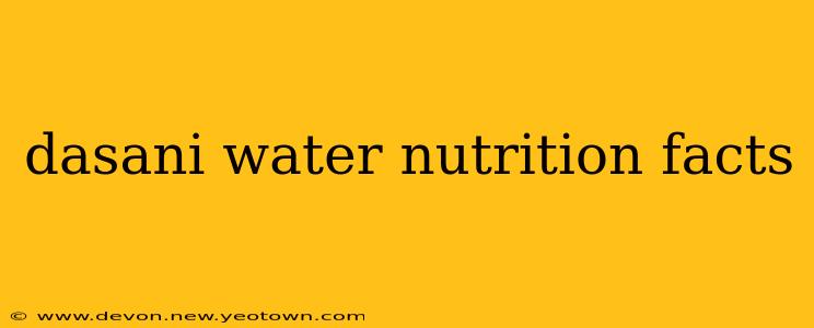 dasani water nutrition facts