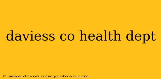 daviess co health dept