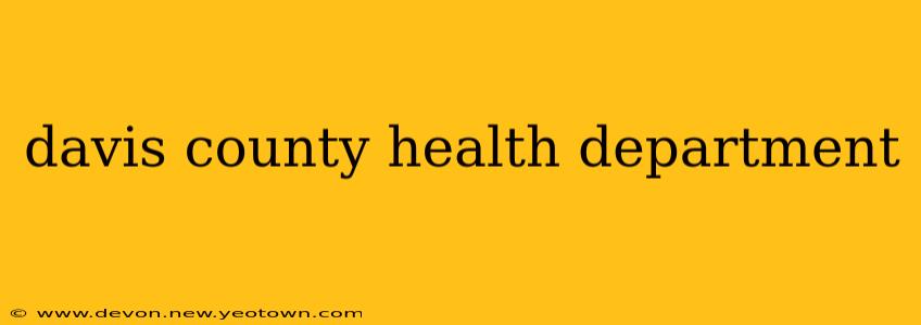 davis county health department