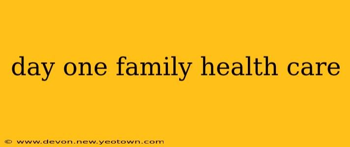 day one family health care