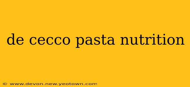 de cecco pasta nutrition