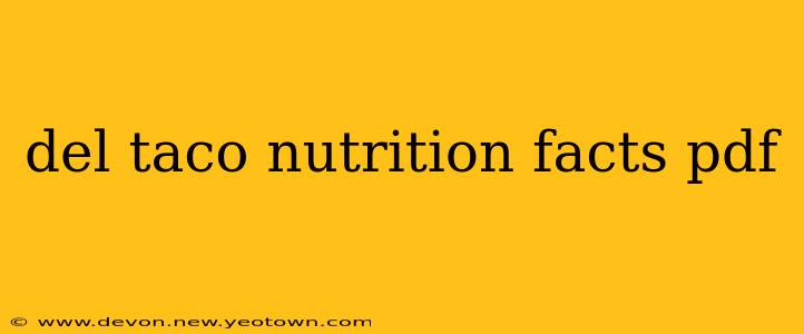 del taco nutrition facts pdf