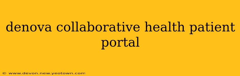 denova collaborative health patient portal