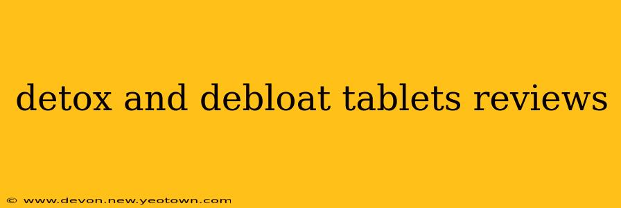 detox and debloat tablets reviews