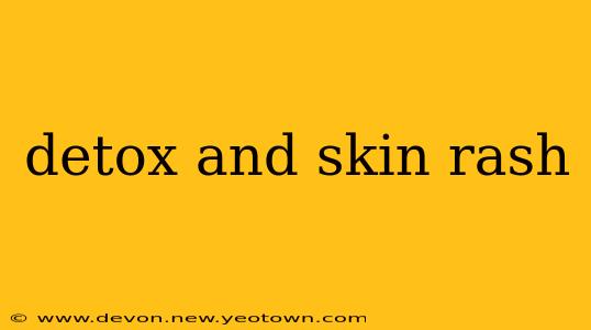 detox and skin rash