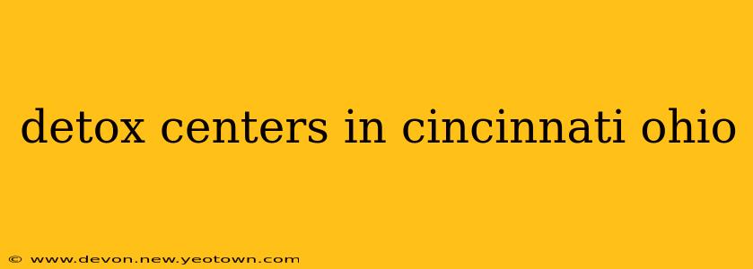detox centers in cincinnati ohio