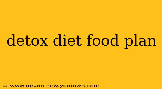 detox diet food plan