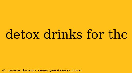 detox drinks for thc