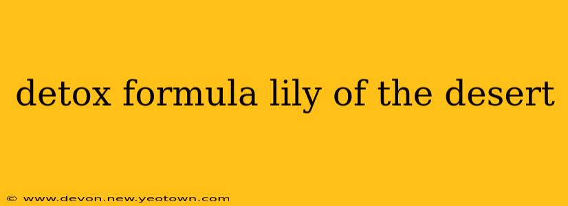 detox formula lily of the desert