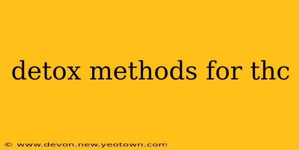 detox methods for thc
