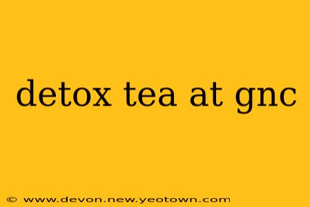 detox tea at gnc