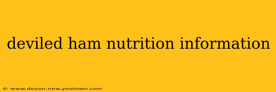 deviled ham nutrition information