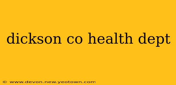dickson co health dept