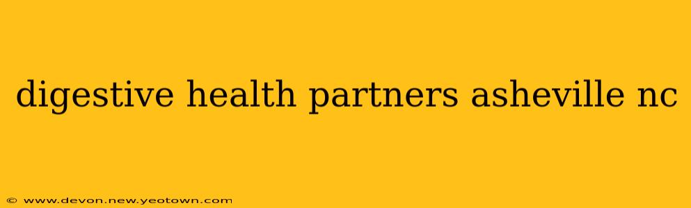 digestive health partners asheville nc