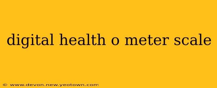digital health o meter scale