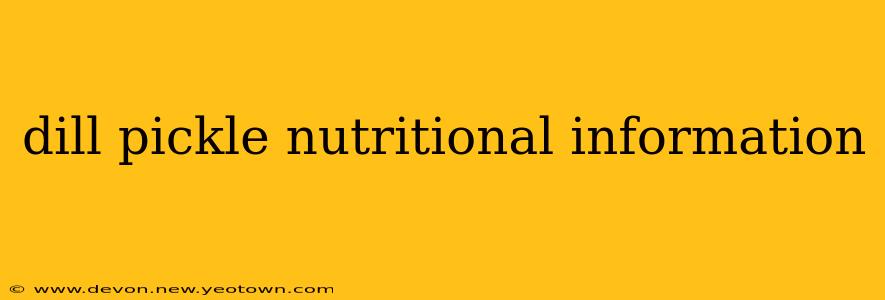 dill pickle nutritional information