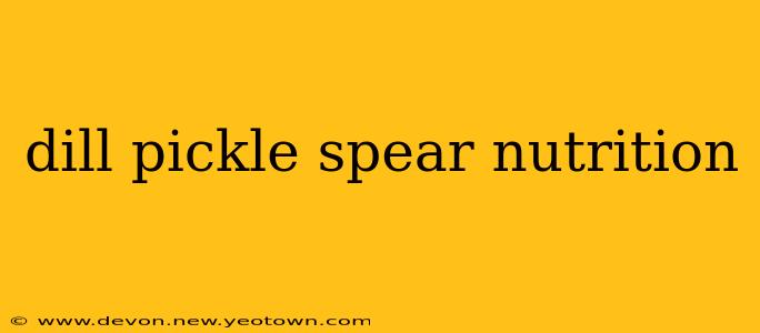 dill pickle spear nutrition