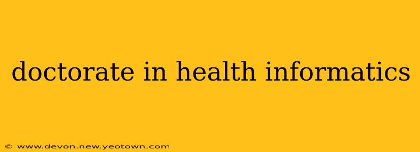 doctorate in health informatics