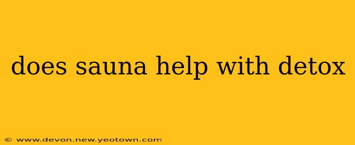 does sauna help with detox