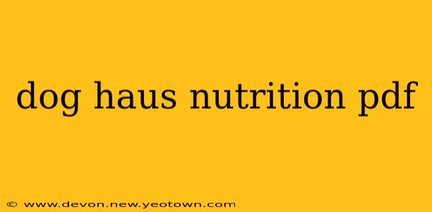 dog haus nutrition pdf