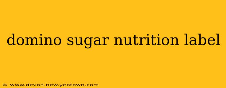 domino sugar nutrition label