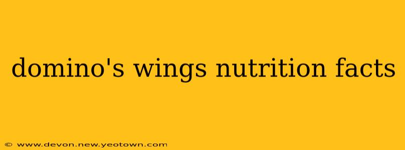 domino's wings nutrition facts