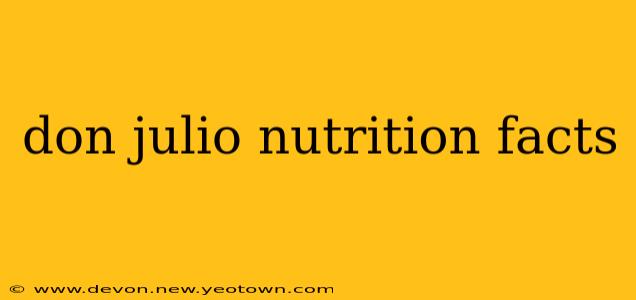 don julio nutrition facts