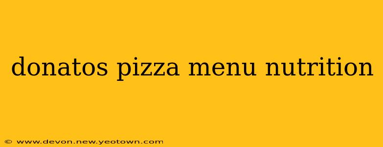 donatos pizza menu nutrition