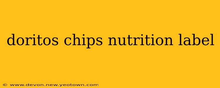 doritos chips nutrition label