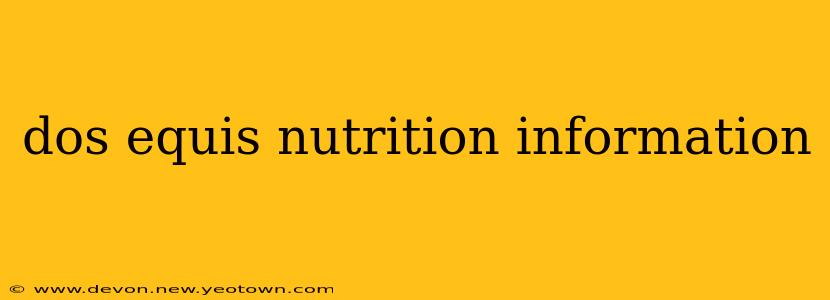 dos equis nutrition information