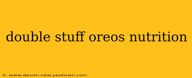 double stuff oreos nutrition