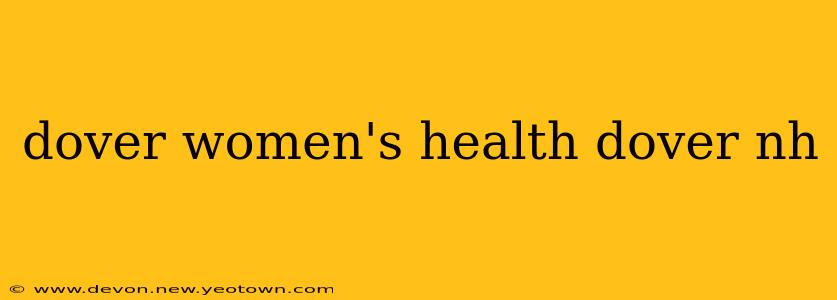 dover women's health dover nh