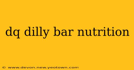 dq dilly bar nutrition