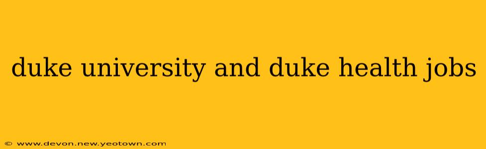 duke university and duke health jobs